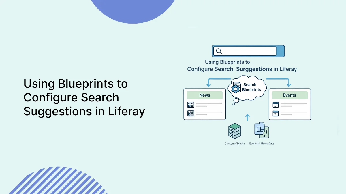 Using Blueprints to Configure Search Suggestions in Liferay