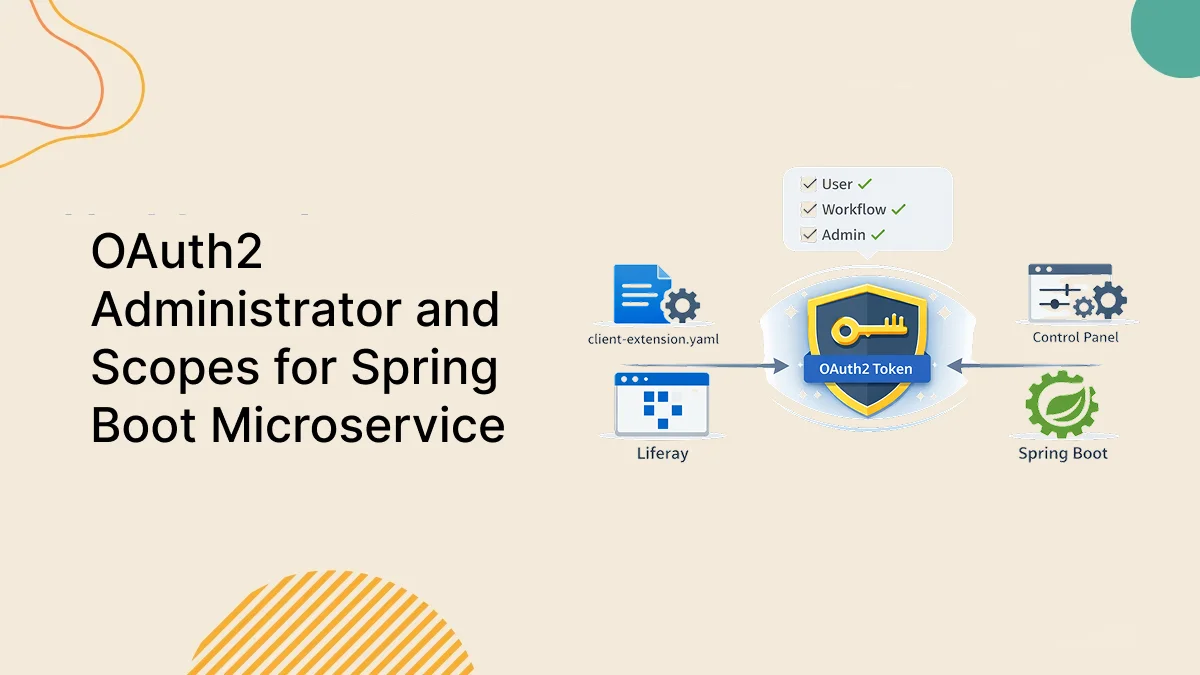 OAuth2 Administrator and Scopes for Spring Boot Microservice